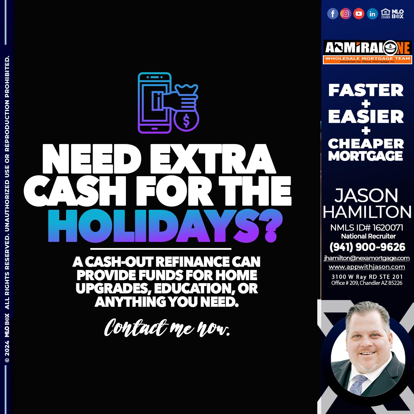 NEED EXTRA CASH - Jason Hamilton -Branch Manager  LOS Coach  National Recruiter