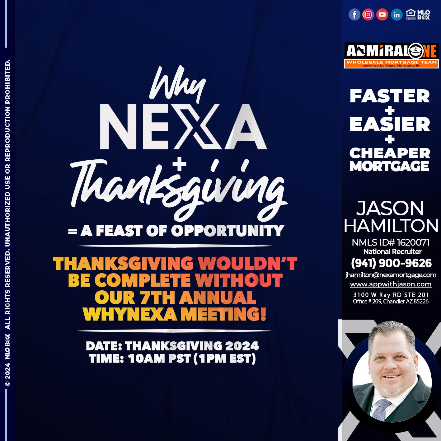 WHY NEXA + THANKSGIVING - Jason Hamilton -Branch Manager  LOS Coach  National Recruiter