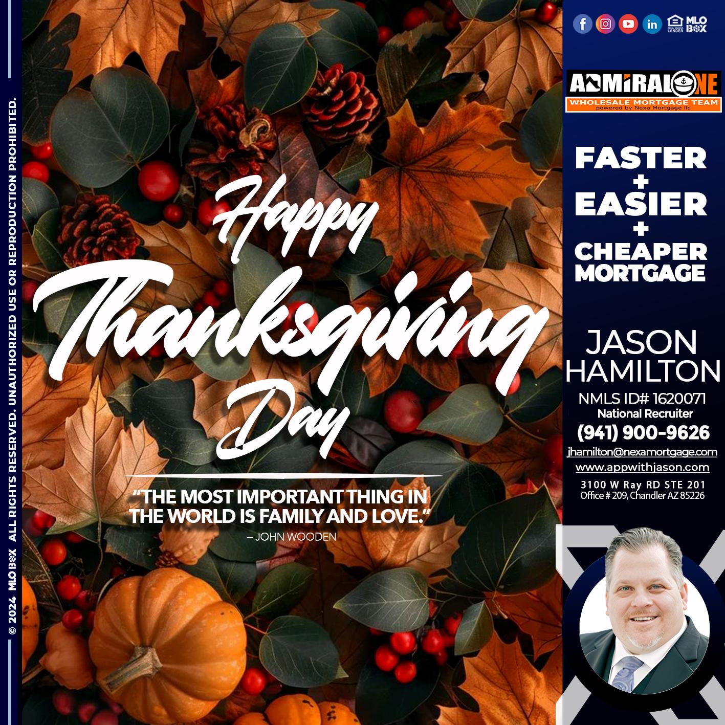 happy thanksgiving - Jason Hamilton -Branch Manager  LOS Coach  National Recruiter