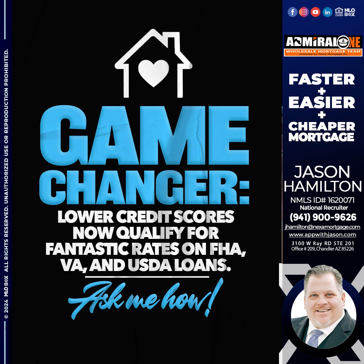 GAME CHANGER - Jason Hamilton -Branch Manager  LOS Coach  National Recruiter