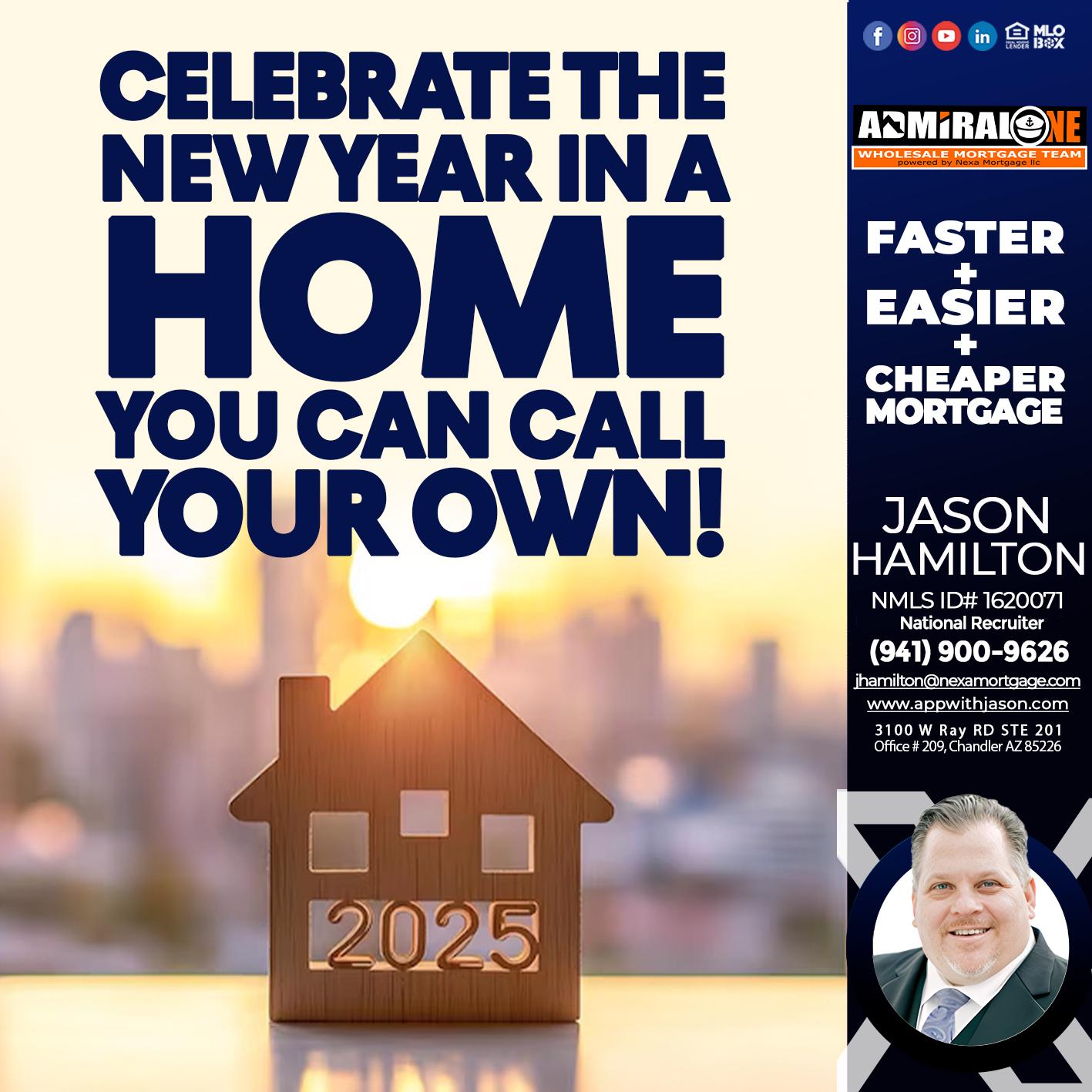 CELEBRATE THE NEW YEAR - Jason Hamilton -Branch Manager  LOS Coach  National Recruiter