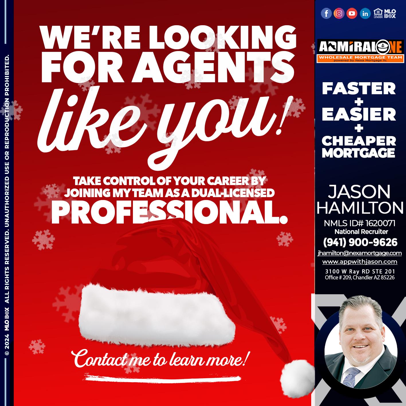 we are looking for - Jason Hamilton -Branch Manager  LOS Coach  National Recruiter