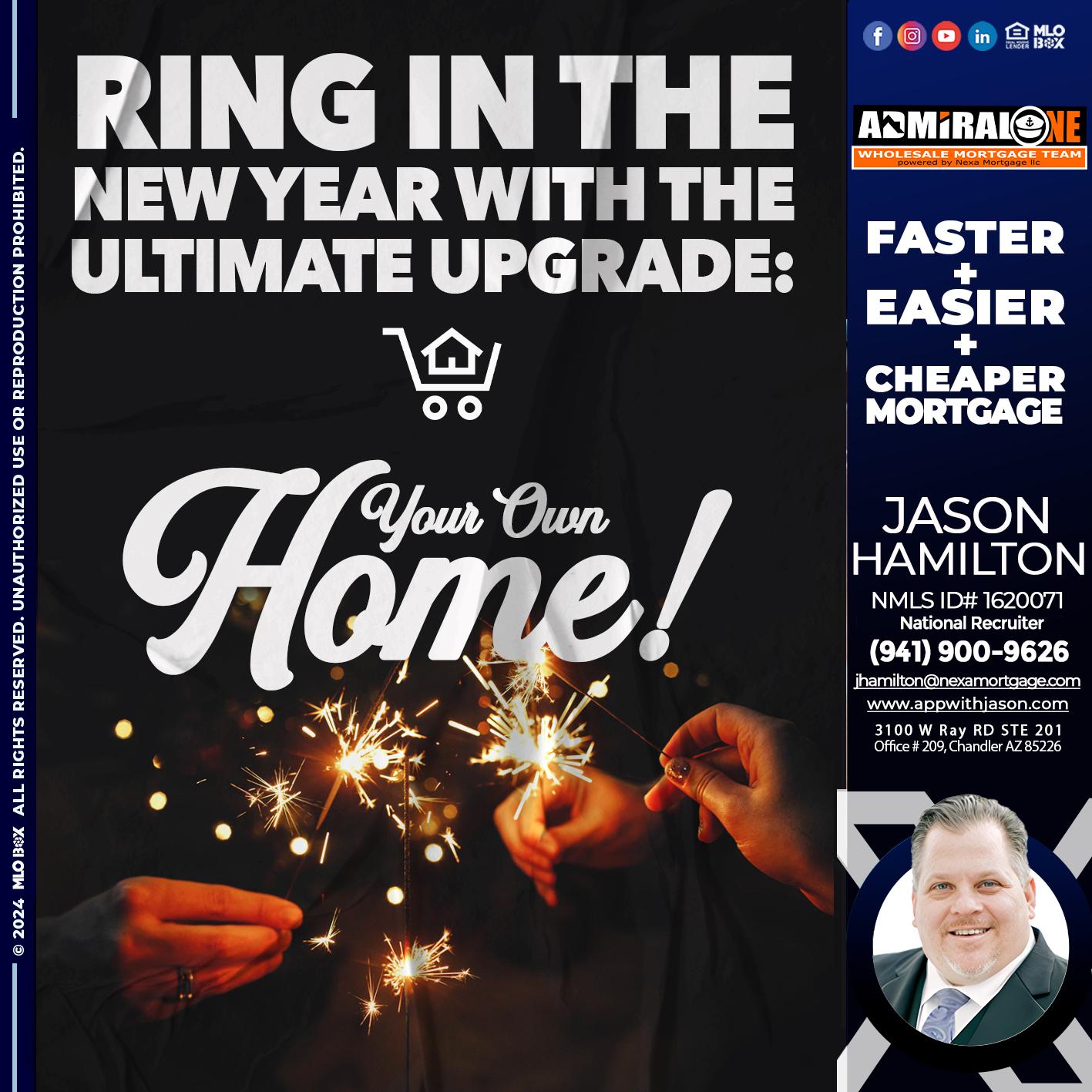RING IN THE NEW - Jason Hamilton -Branch Manager  LOS Coach  National Recruiter
