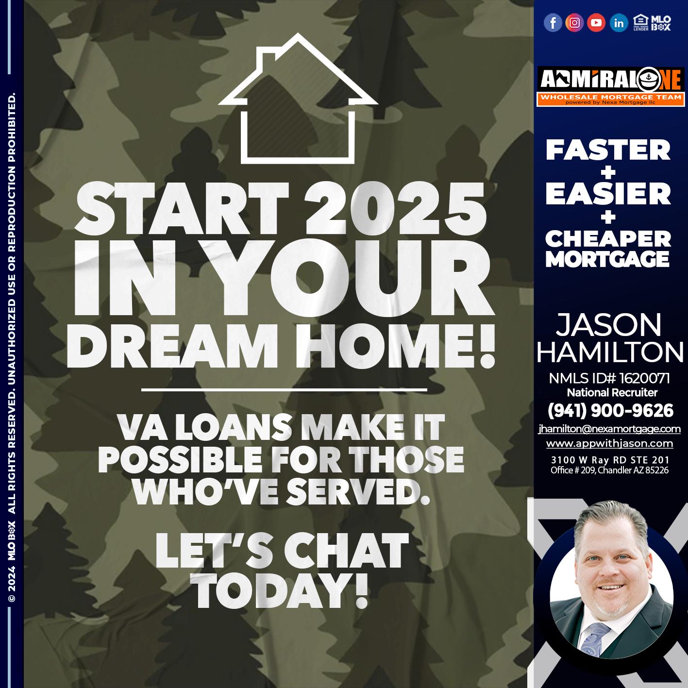 start 2025 VA LOANS - Jason Hamilton -Branch Manager  LOS Coach  National Recruiter