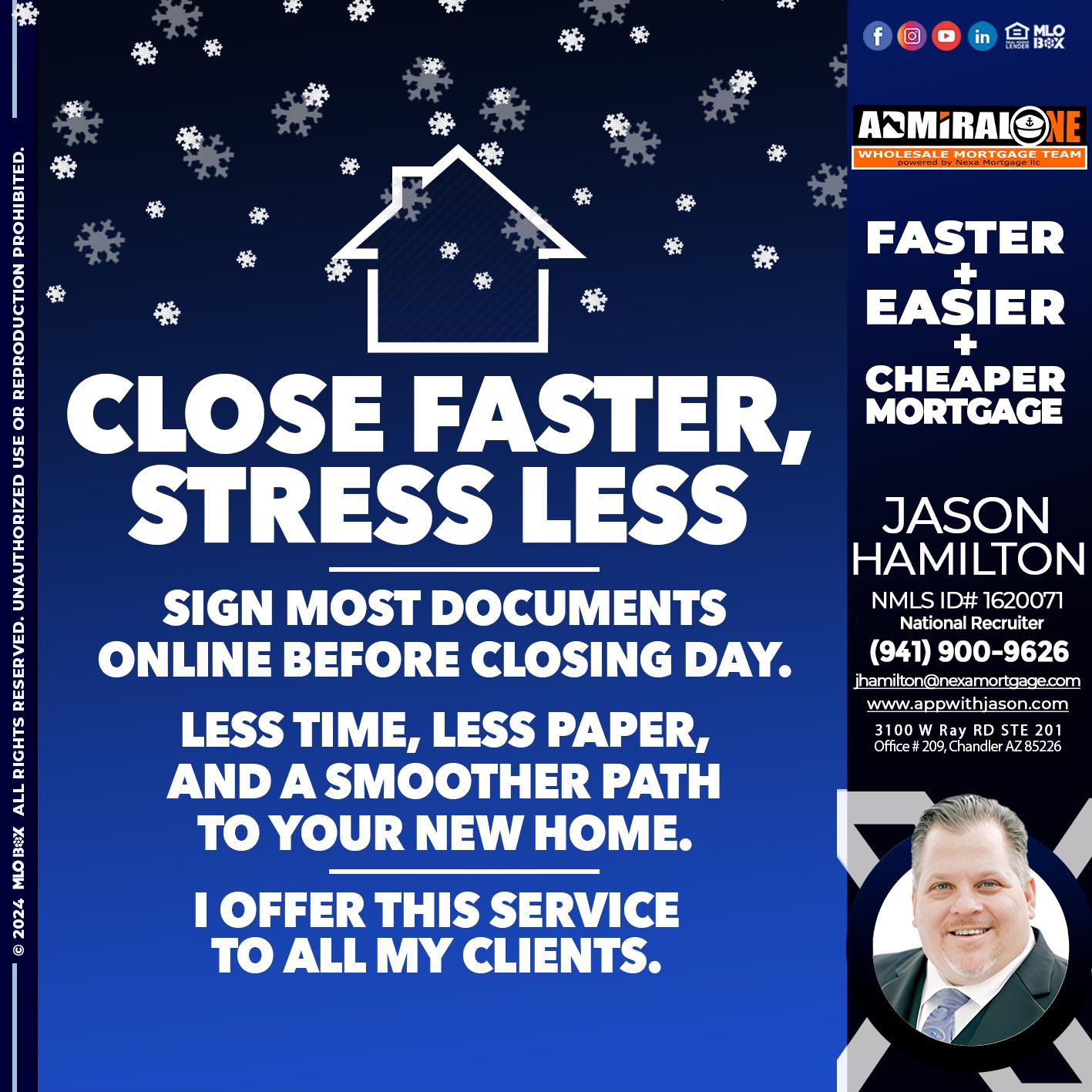 close faster - Jason Hamilton -Branch Manager  LOS Coach  National Recruiter