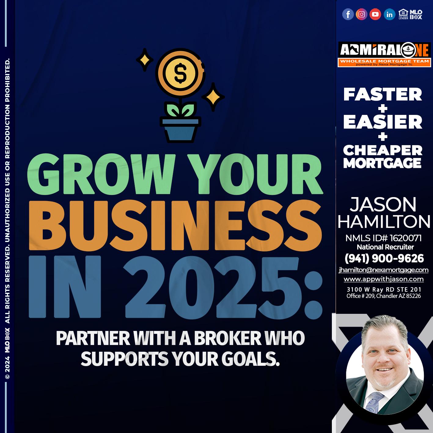 GROW YOUR BUSINESS - Jason Hamilton -Branch Manager  LOS Coach  National Recruiter
