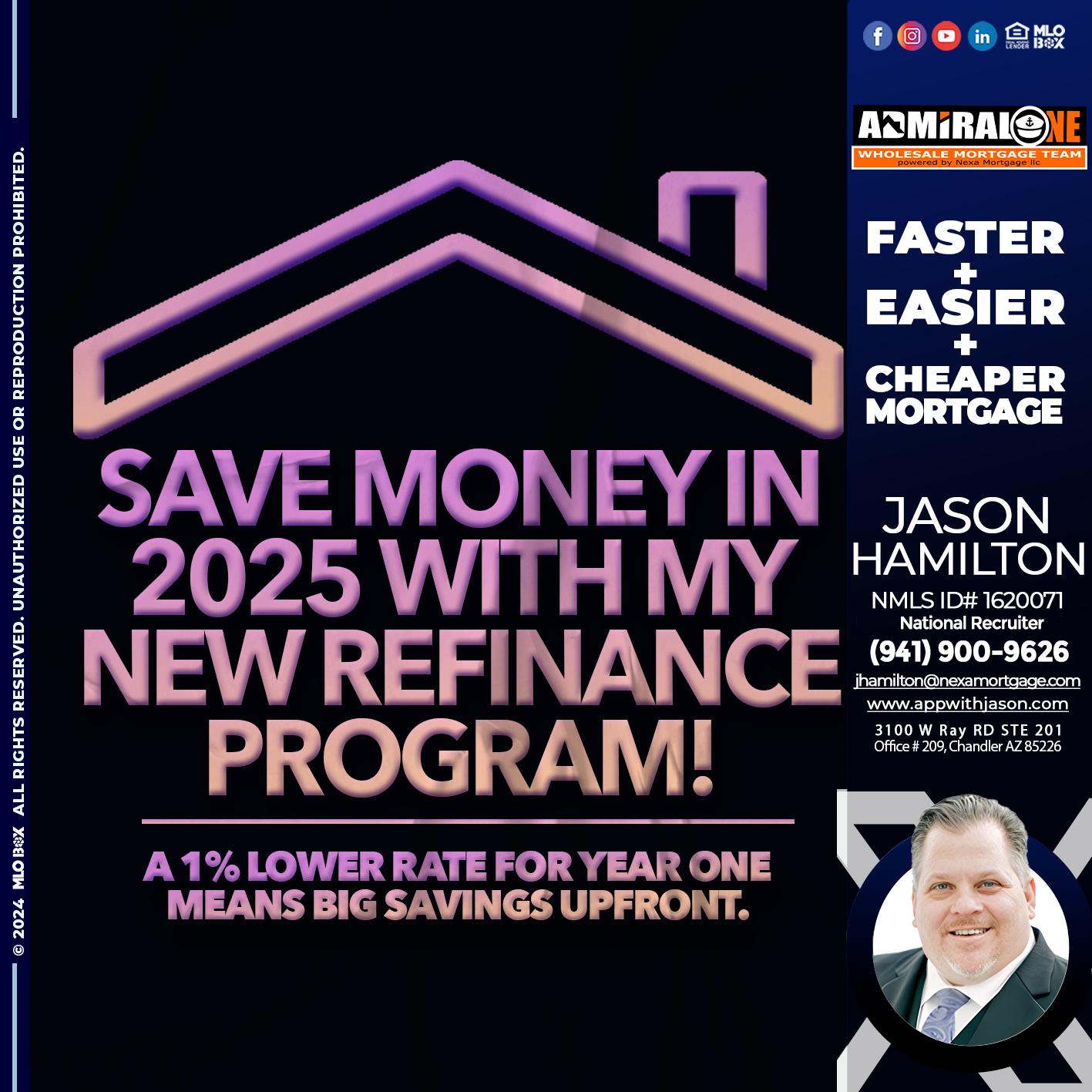 SAVE MONEY IN 2025 - Jason Hamilton -Consultative Lender Branch Manager Recruiter