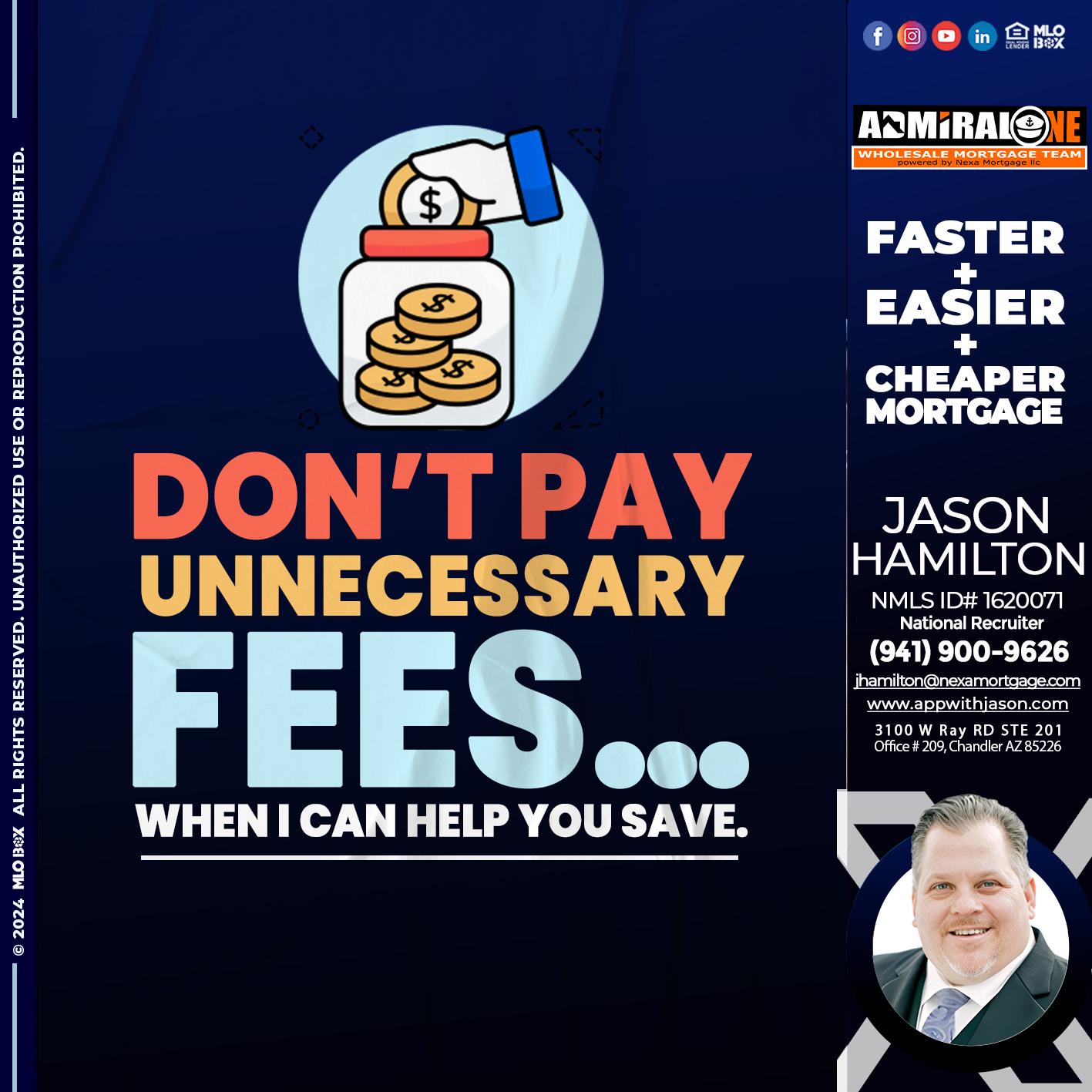 DON´T PAY - Jason Hamilton -Consultative Lender Branch Manager Recruiter