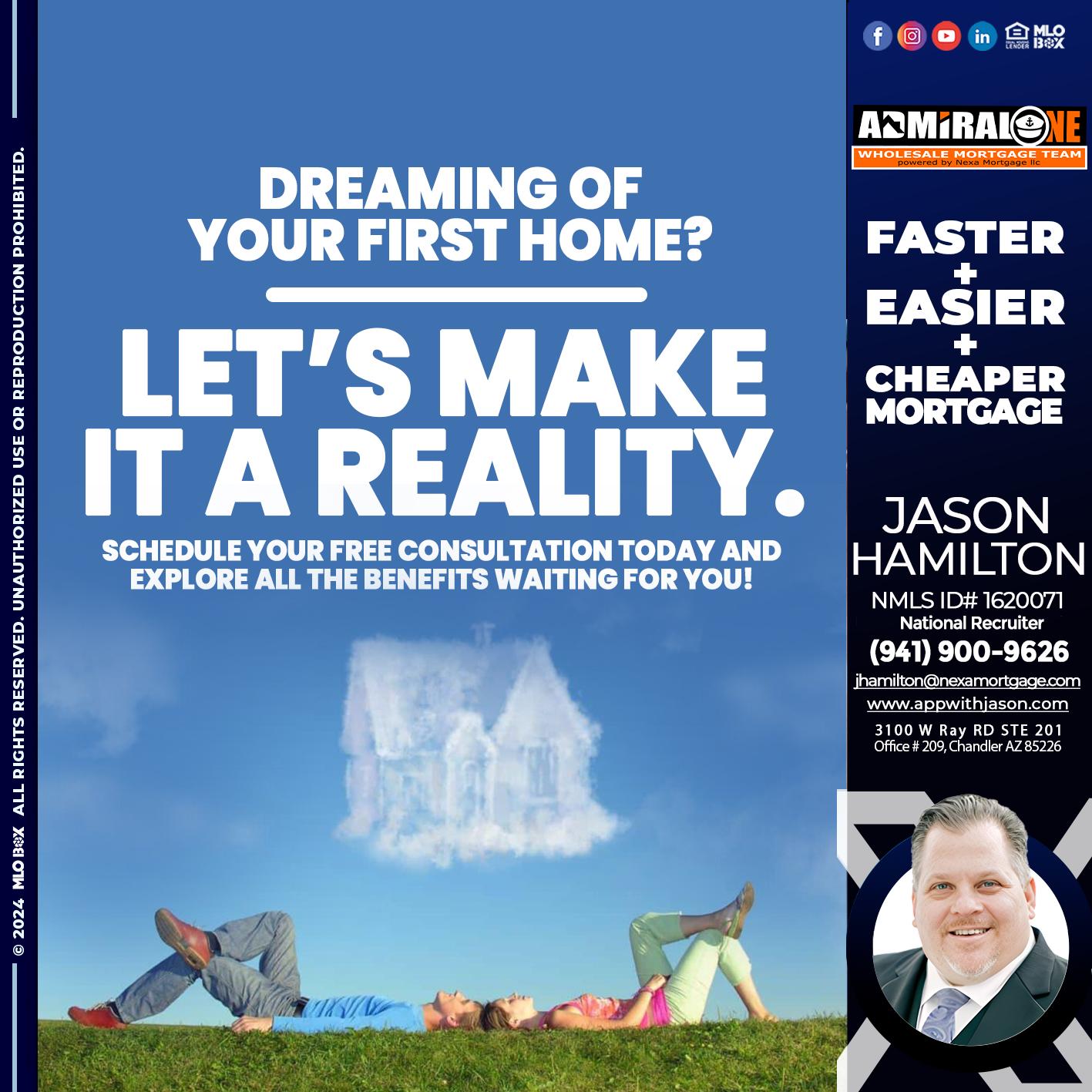 LETS MAKE IT REALITY - Jason Hamilton -Consultative Lender Branch Manager Recruiter