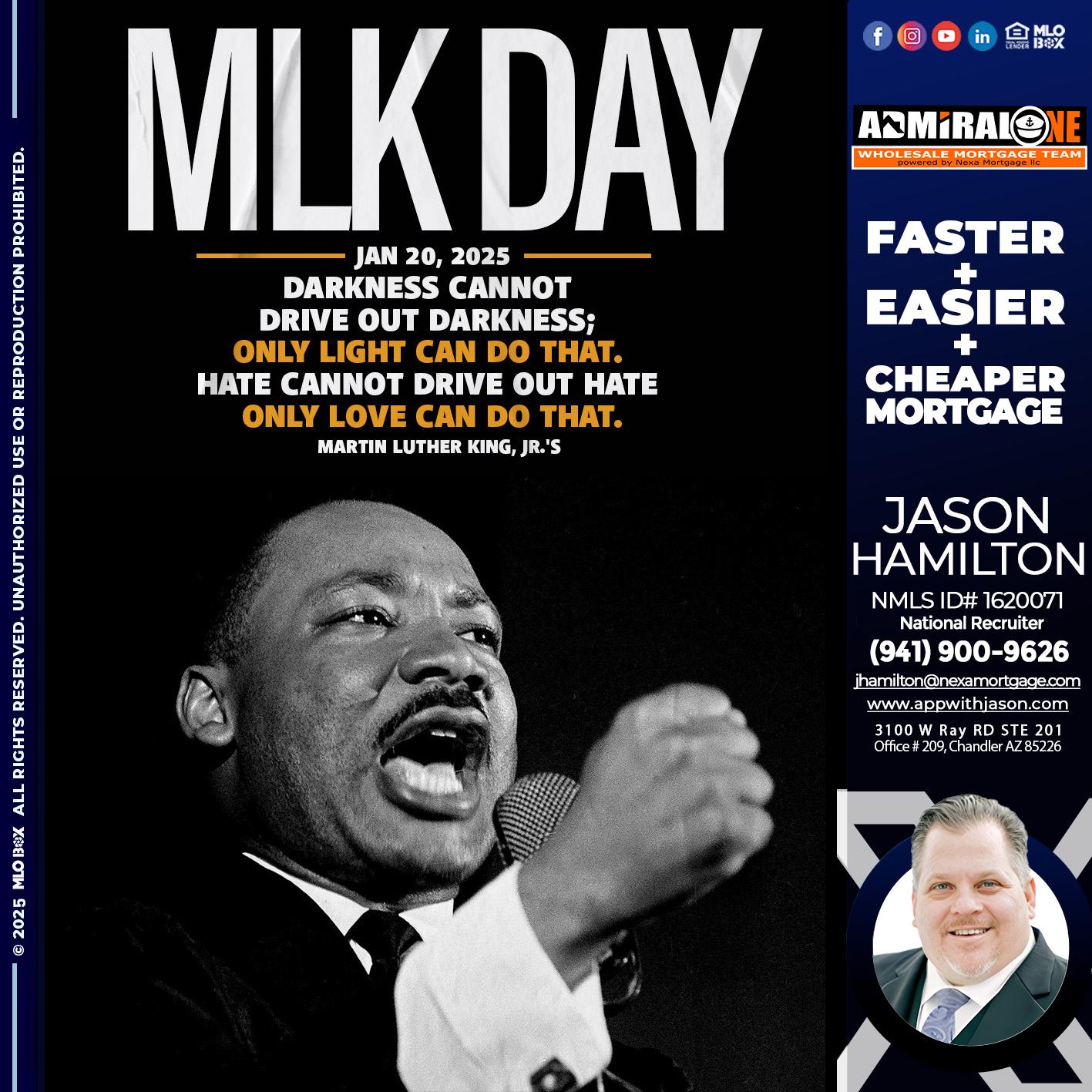 MLK DAY 2025 - Jason Hamilton -Consultative Lender Branch Manager Recruiter