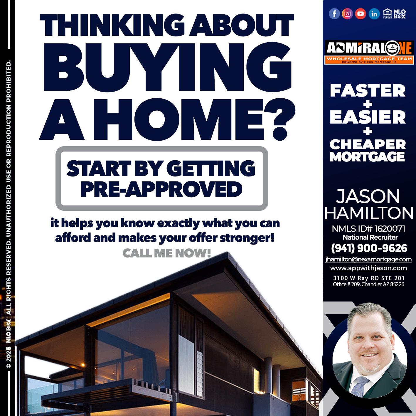 THINKING ON BUYING A HOME? - Jason Hamilton -Consultative Lender Branch Manager Recruiter
