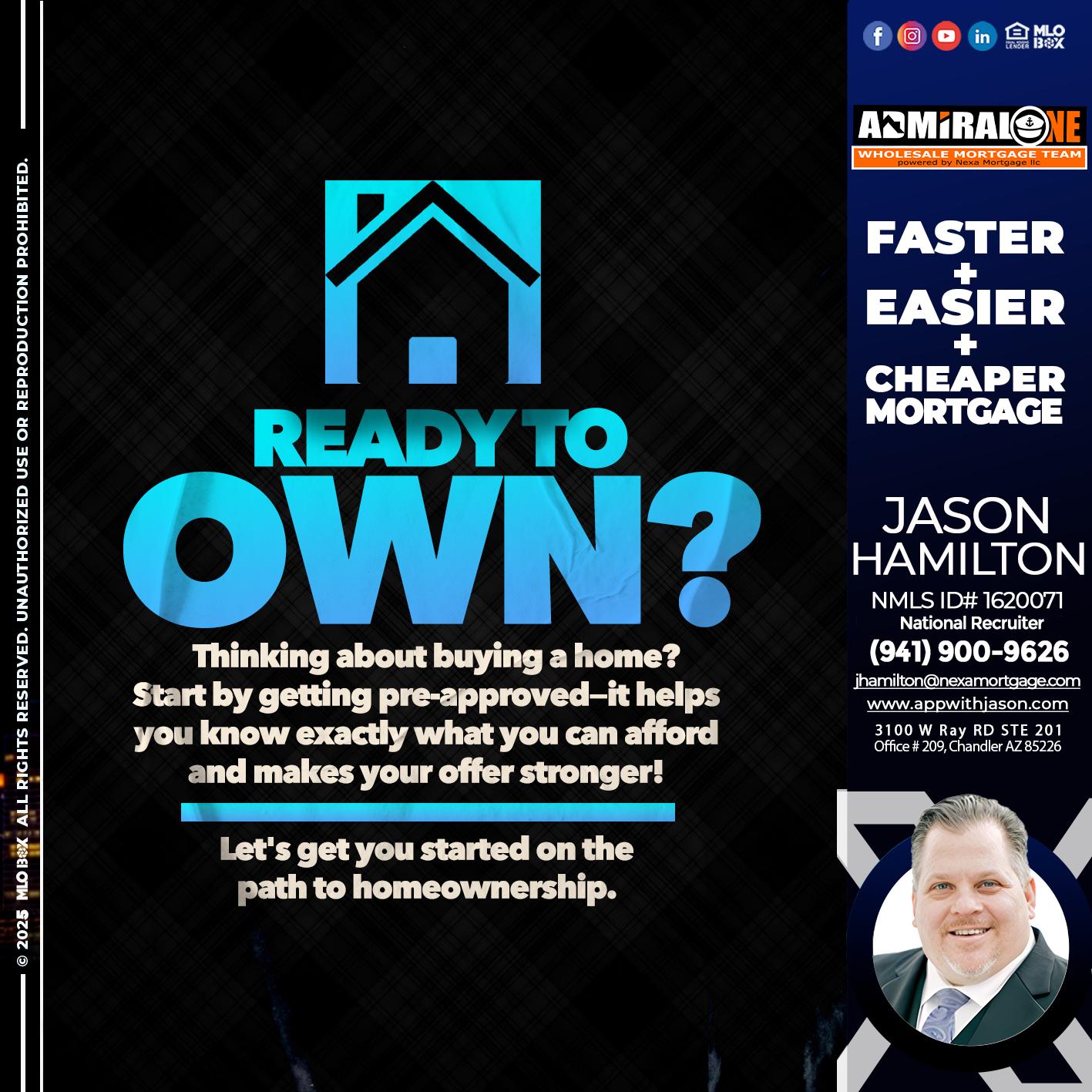 READY TO OWN - Jason Hamilton -Consultative Lender Branch Manager Recruiter
