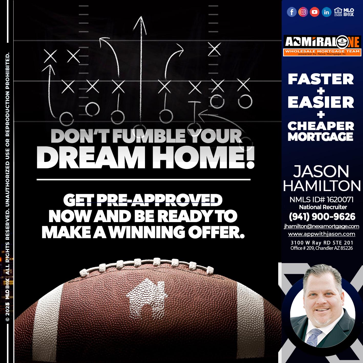 DONT FUMBLE - Jason Hamilton -Consultative Lender Branch Manager Recruiter