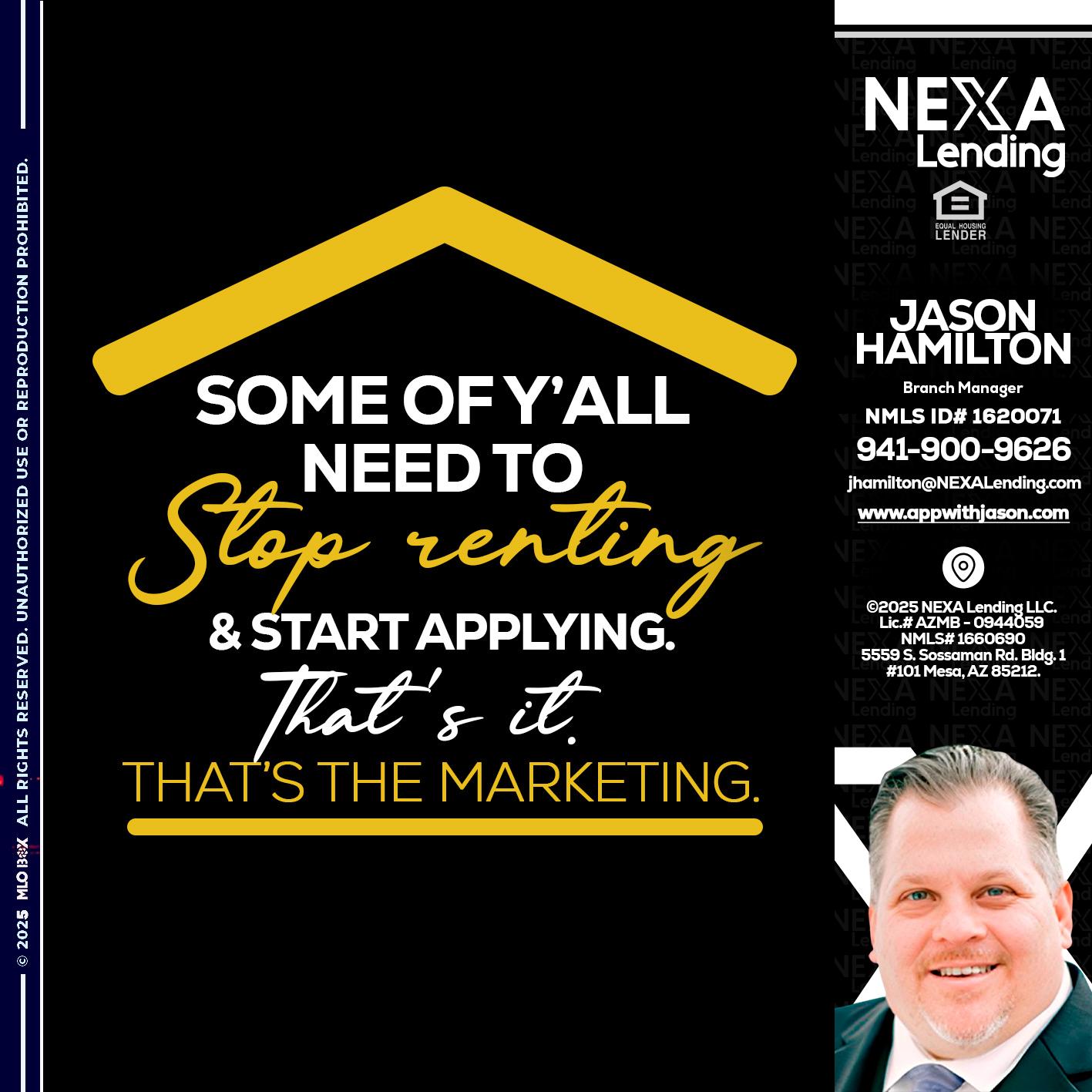 some of you - Jason Hamilton -Branch Manager