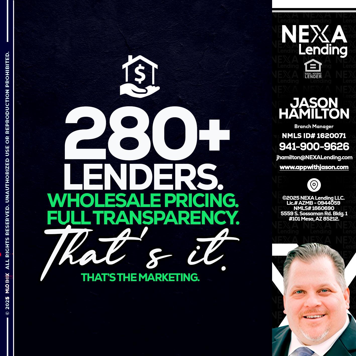280+ LENDERS - Jason Hamilton -Branch Manager