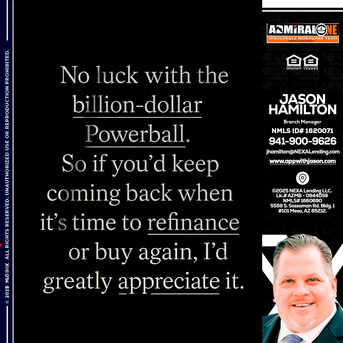 NO LUCK WITH - Jason Hamilton -Branch Manager