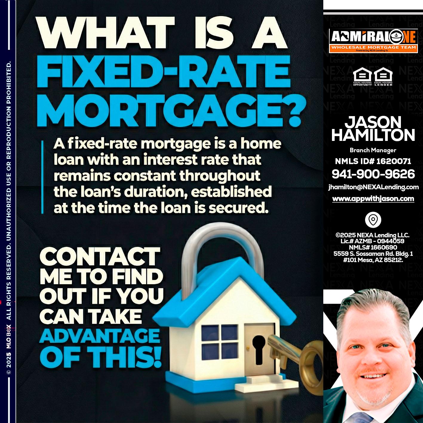 WHAT IS  A FIXED - Jason Hamilton -Branch Manager