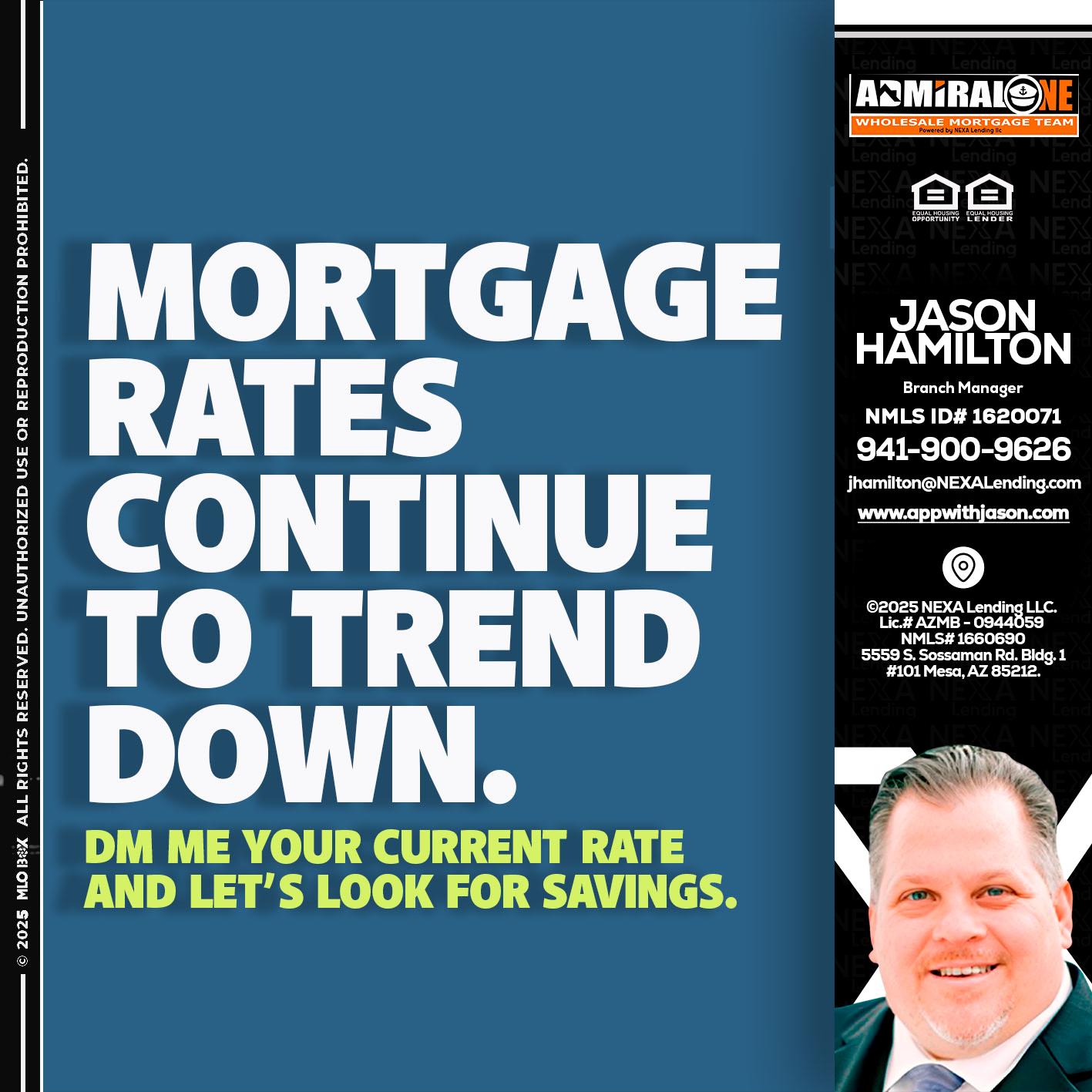 MORTGAGE RATES - Jason Hamilton -Branch Manager
