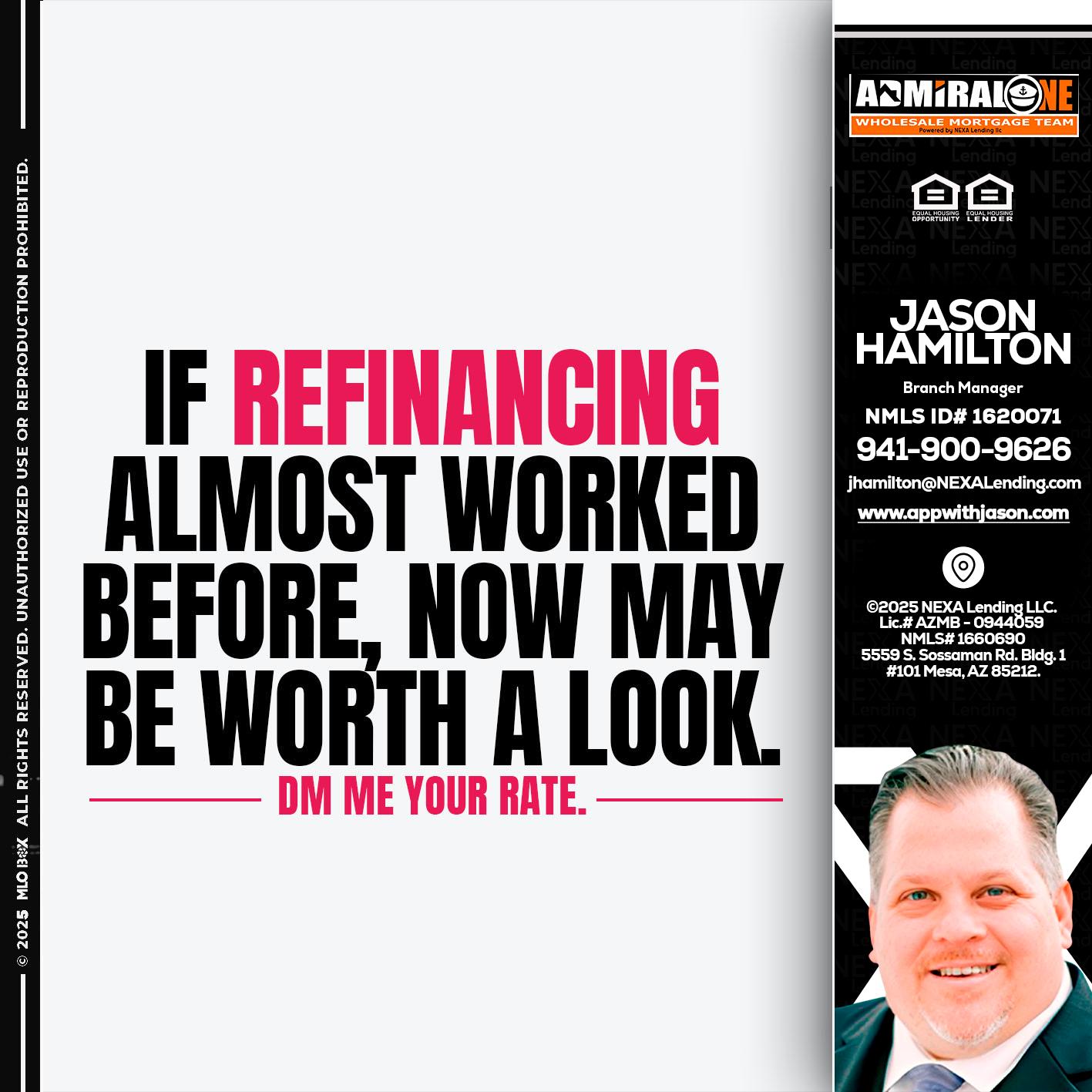 if refinancing - Jason Hamilton -Branch Manager