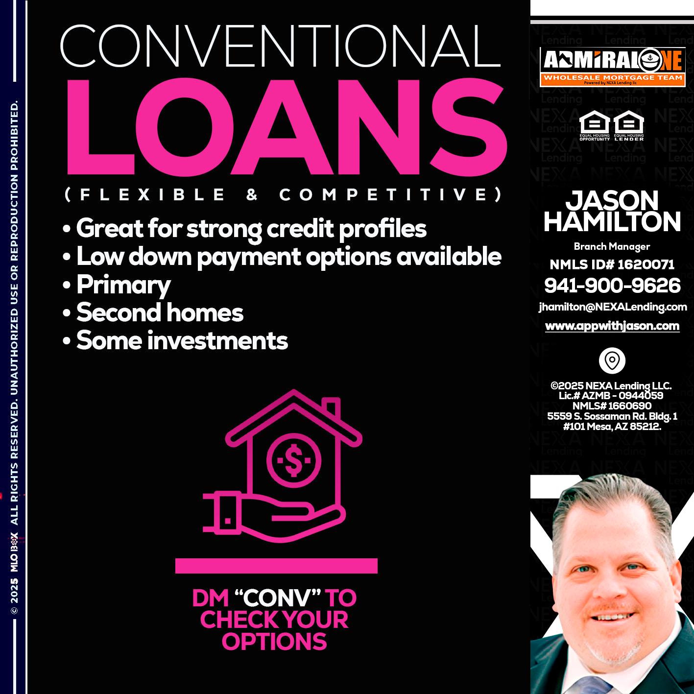 CONVENTIONAL LOANS - Jason Hamilton -Branch Manager
