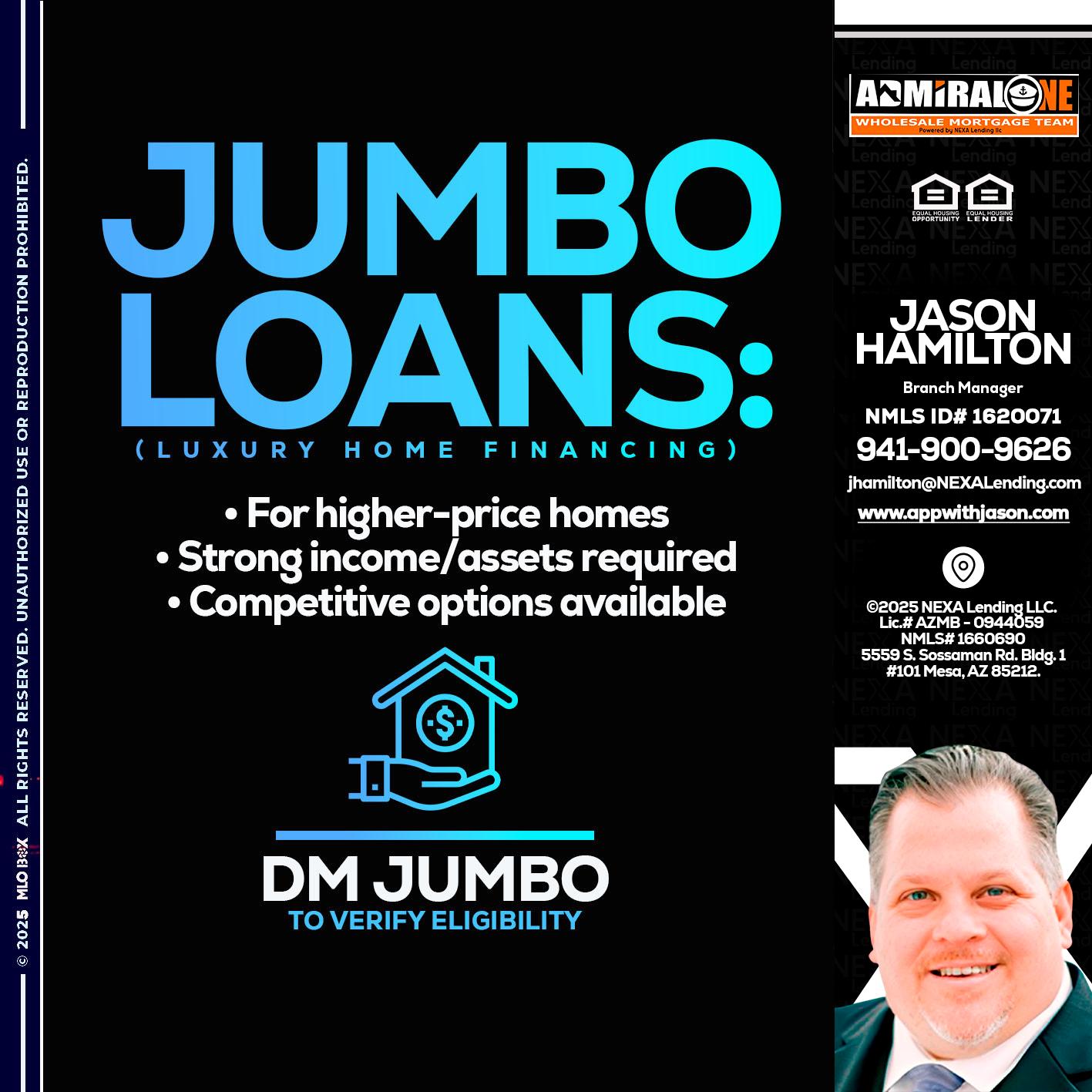 JUMBO LOANS - Jason Hamilton -Branch Manager
