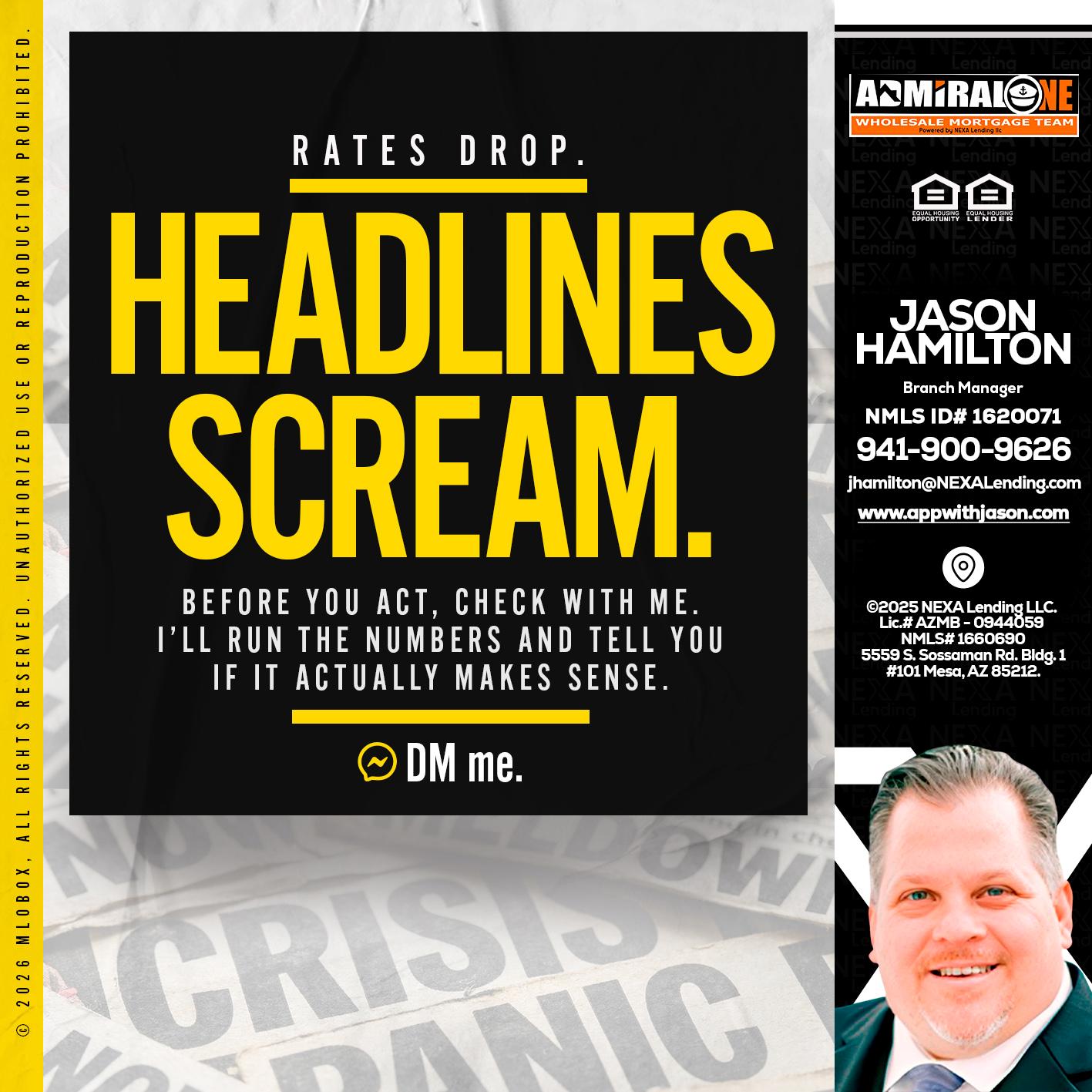 HEADLINES SCREAM - Jason Hamilton -Branch Manager