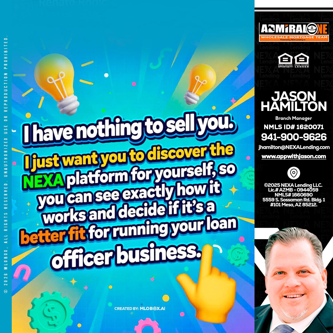 I HAVE NOTHING - Jason Hamilton -Branch Manager