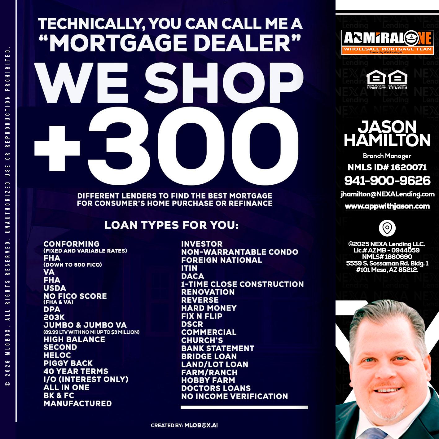 300+ LENDERS - Jason Hamilton -Branch Manager