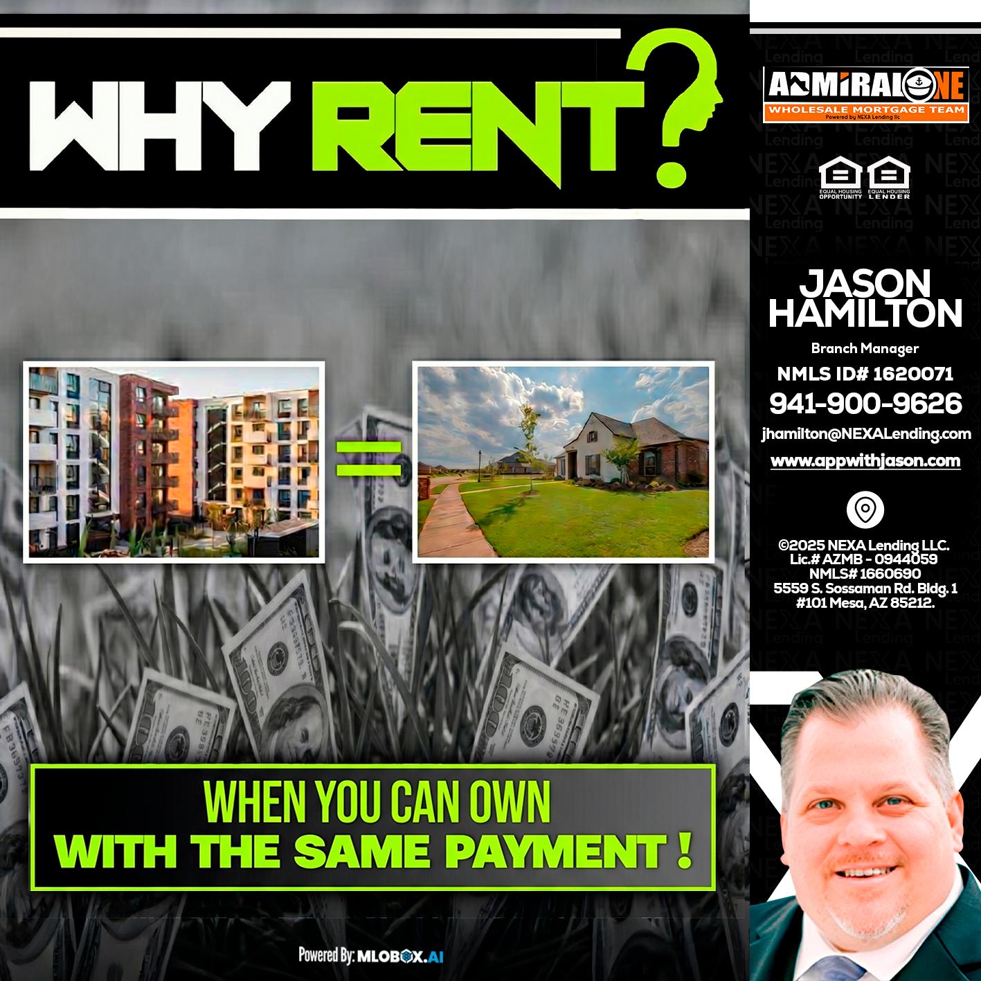 WHY RENT? - Jason Hamilton -Branch Manager