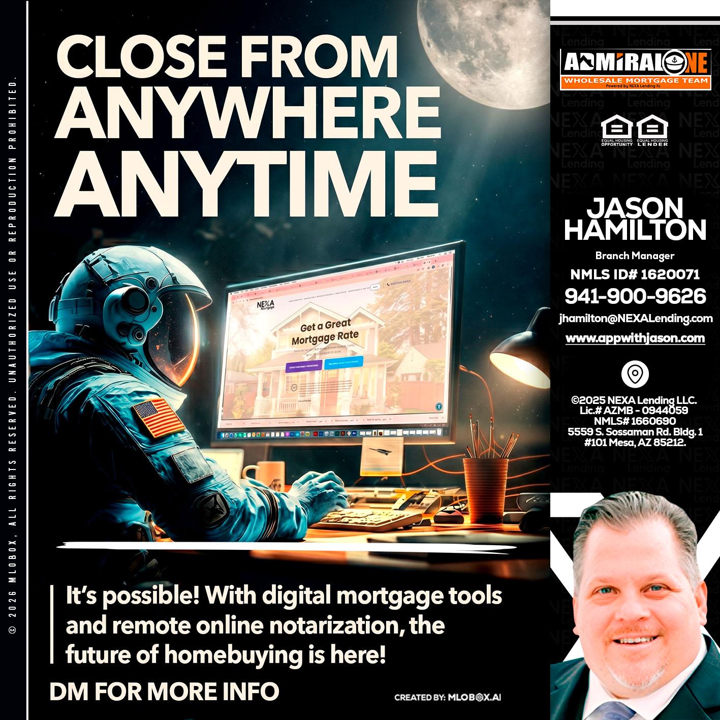 CLOSE FROM - Jason Hamilton -Branch Manager