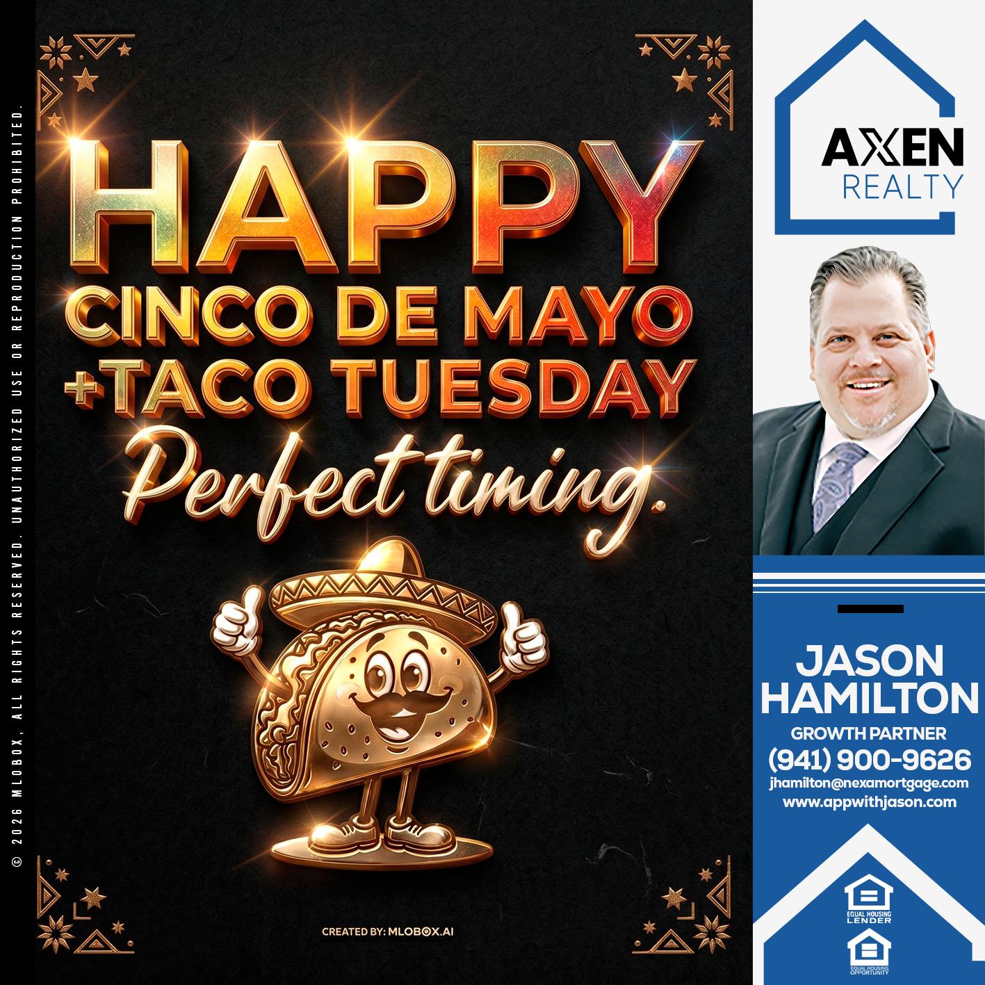 HAPPY CINCO DE MAYO - Jason Hamilton -Branch Manager
