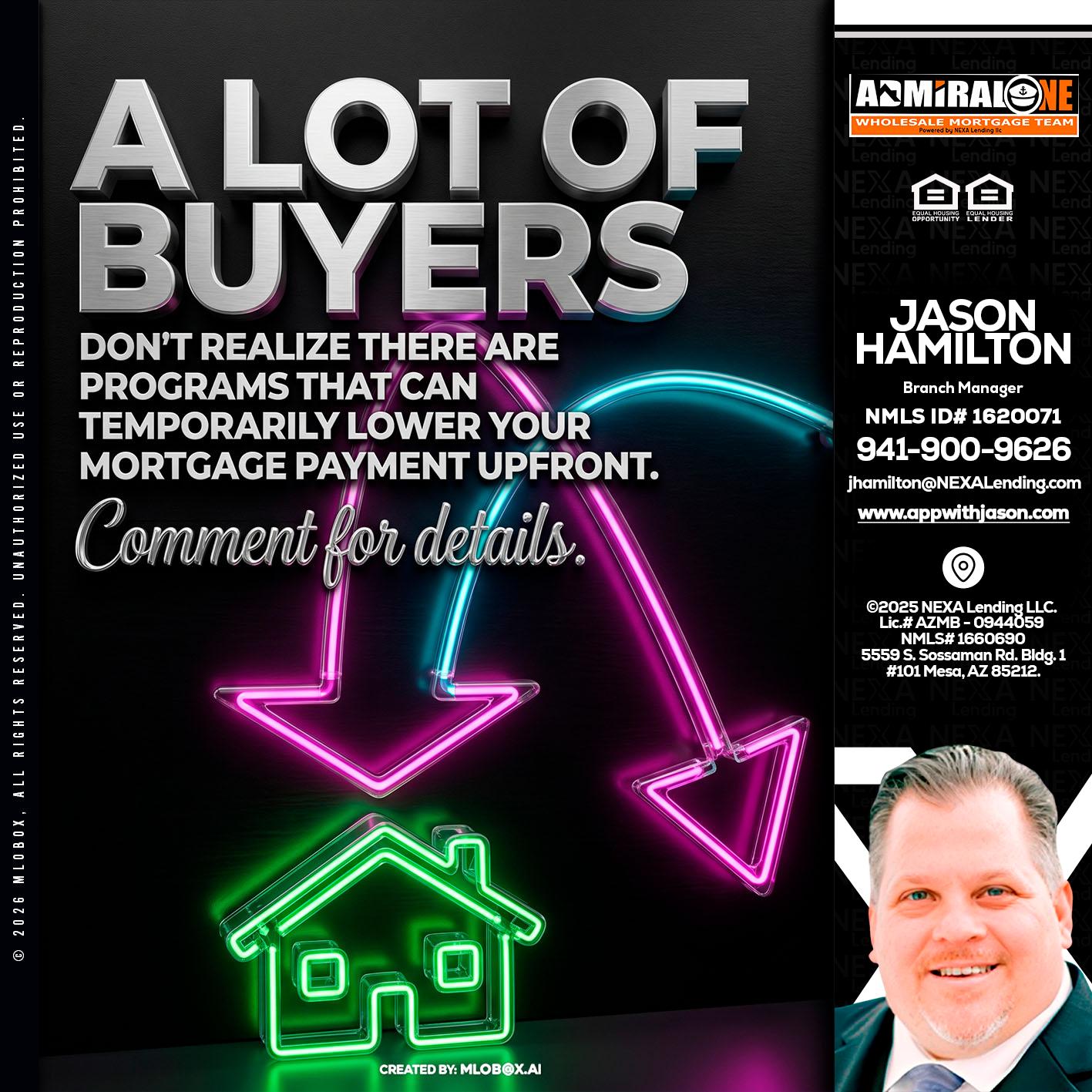 A LOT OF BUYERS - Jason Hamilton -Branch Manager