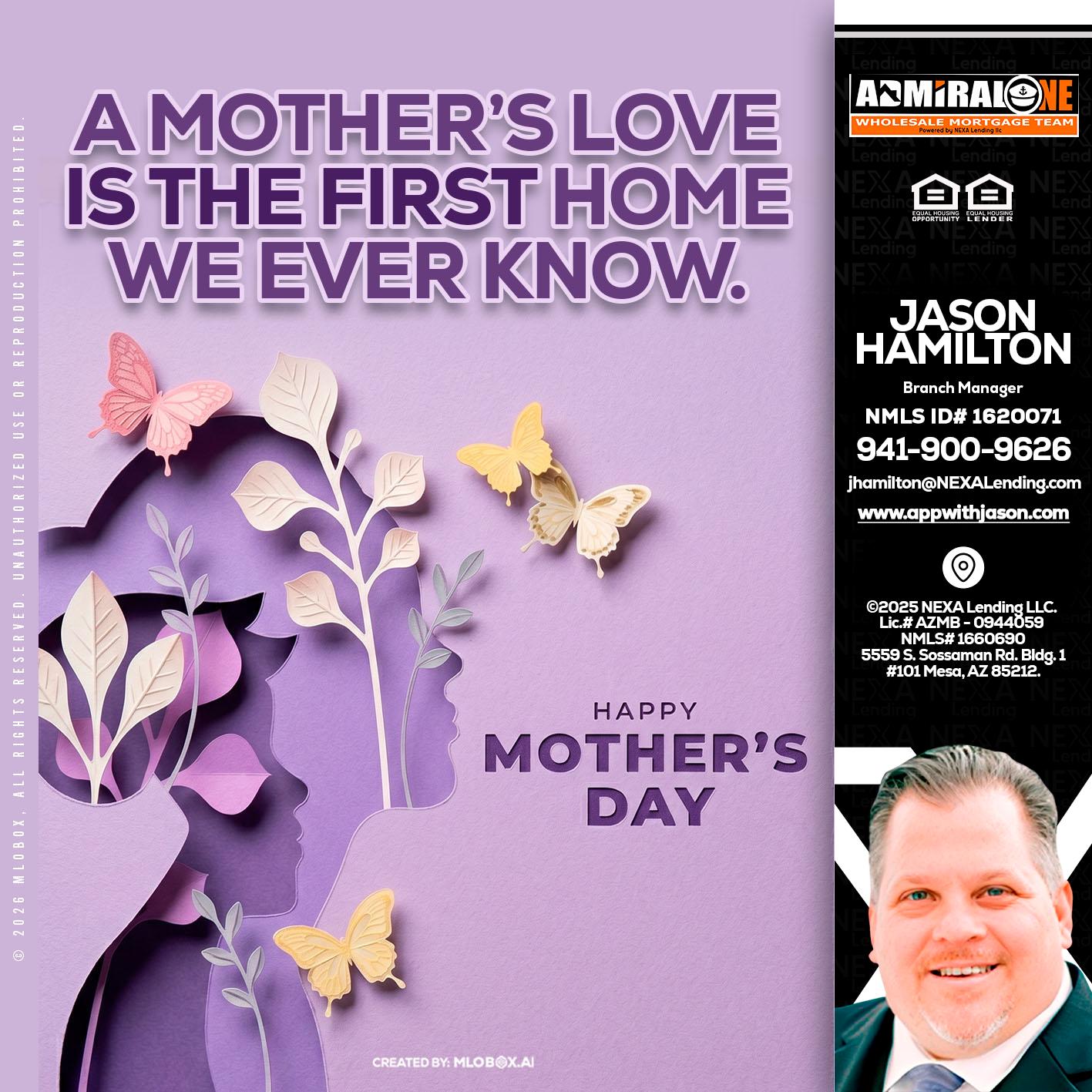MOTHERS DAY - Jason Hamilton -Branch Manager