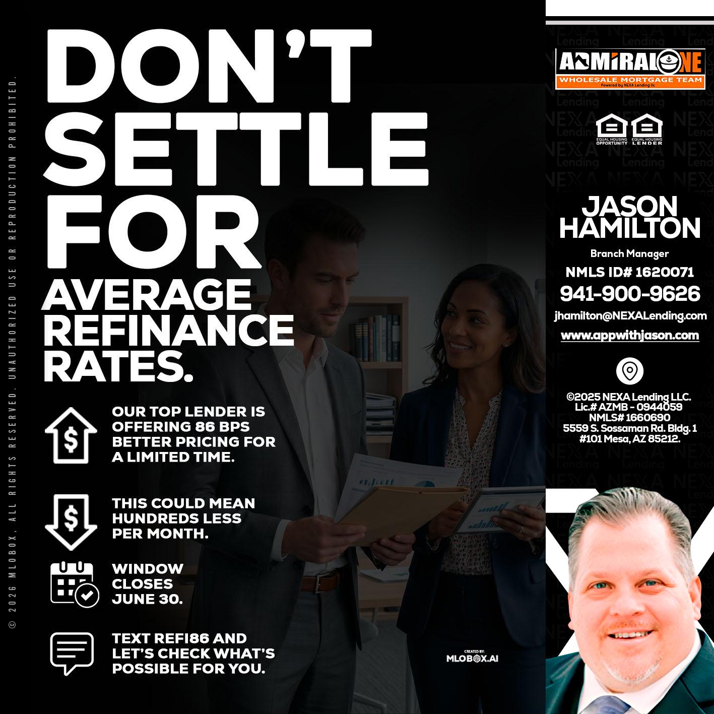 dont settle - Jason Hamilton -Branch Manager