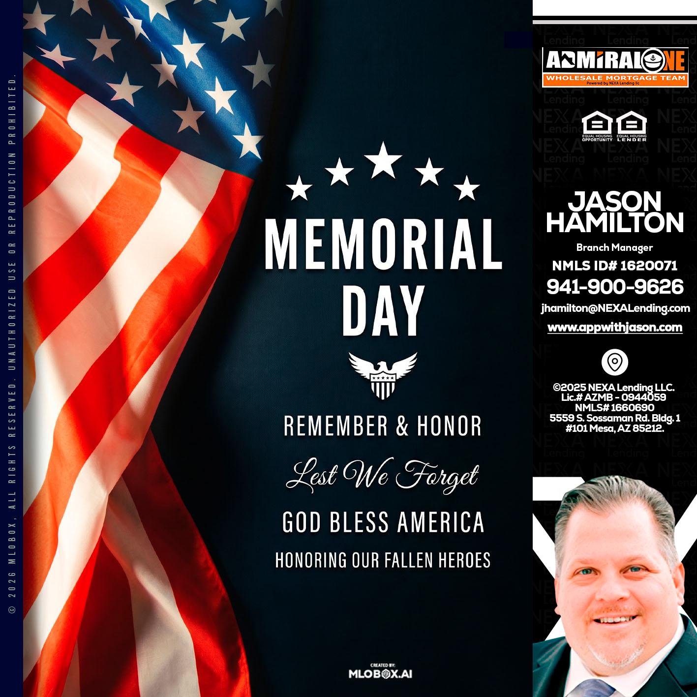 MEMORIAL DAY - Jason Hamilton -Branch Manager