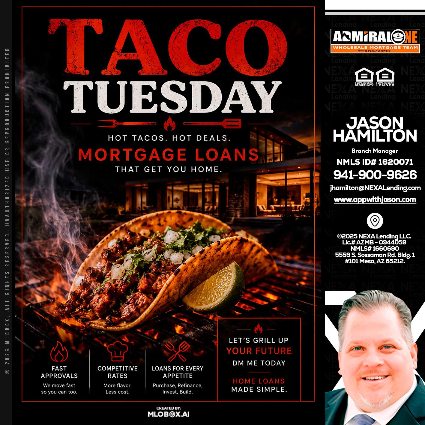 TACO TUESDAY - Jason Hamilton -Branch Manager
