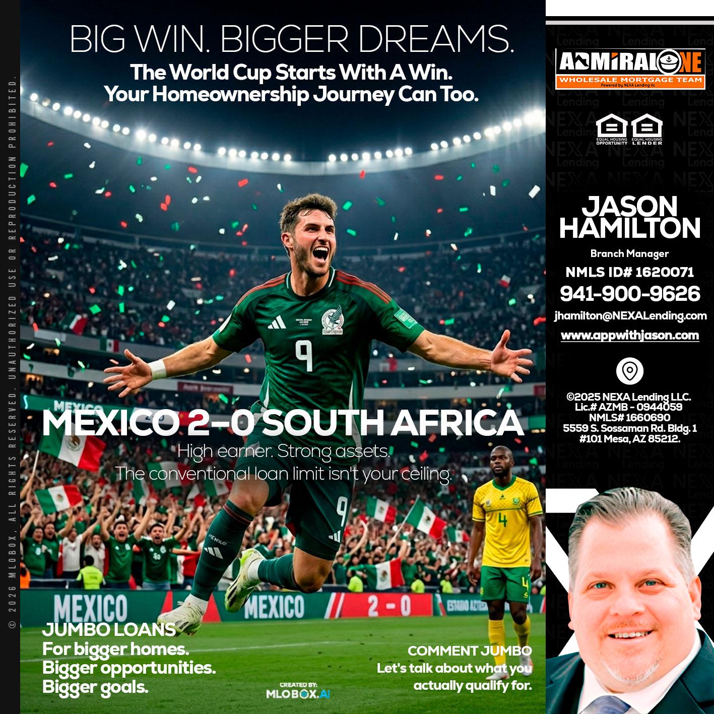 MEXICO 2-0 SOUTH AFRICA - Jason Hamilton -Branch Manager