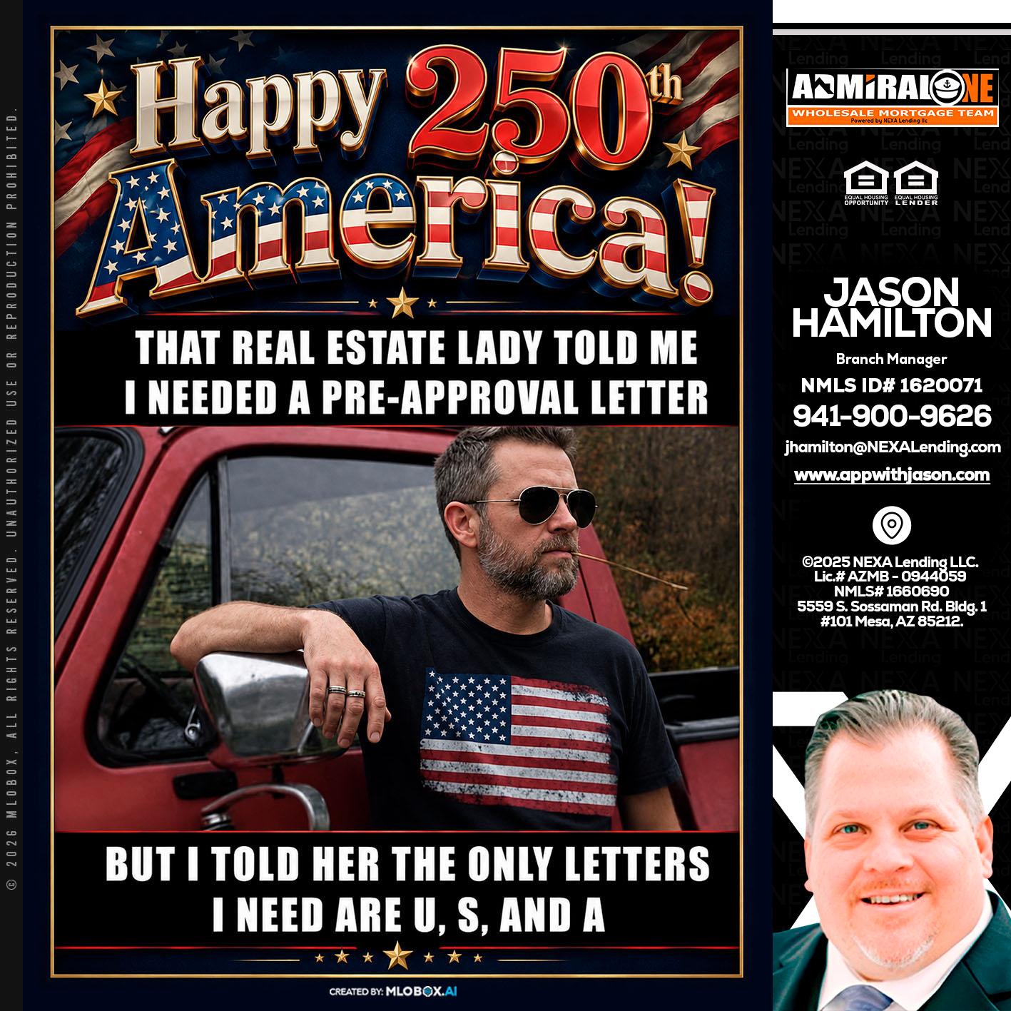 HAPPY 250 TH - Jason Hamilton -Branch Manager