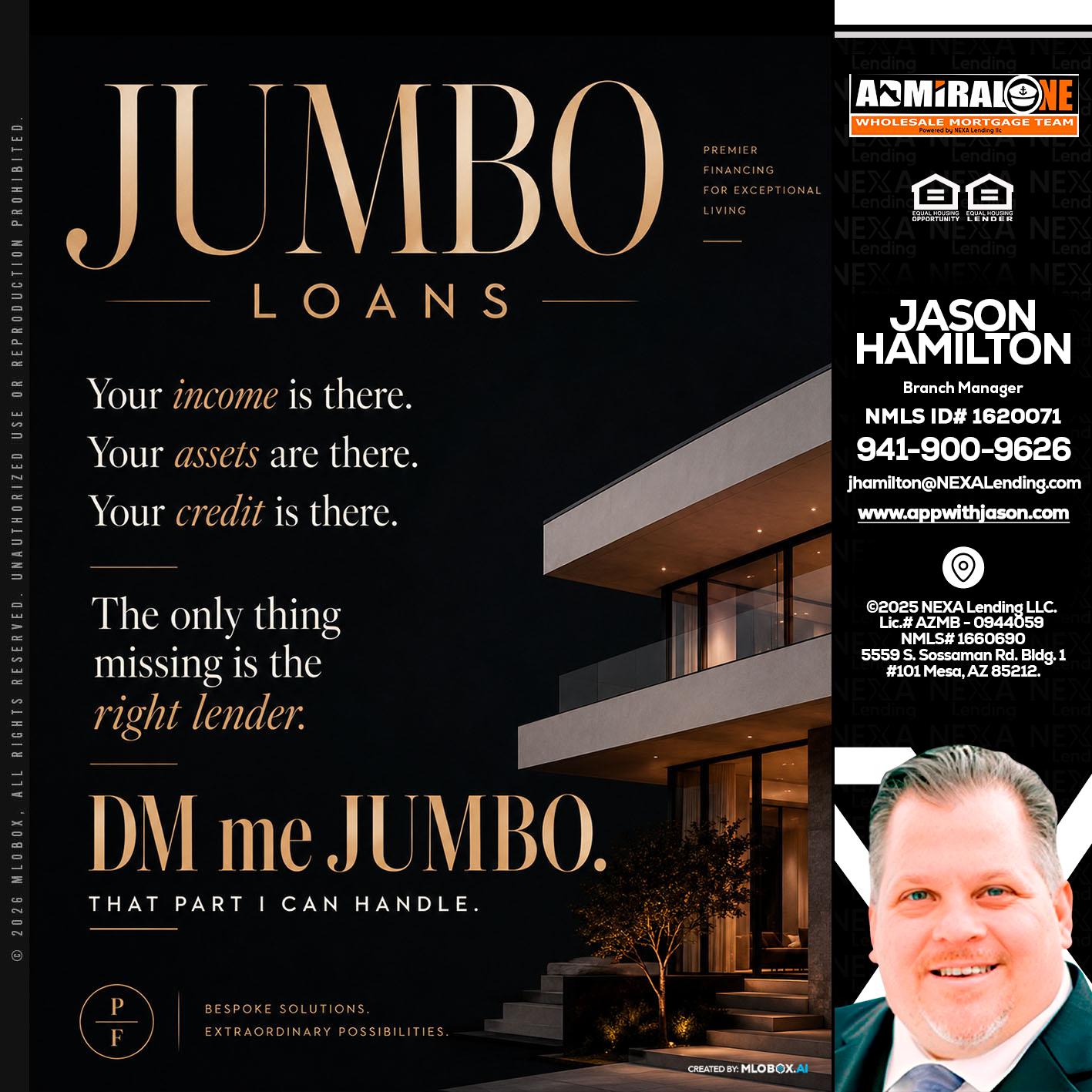 JUMBO LOANS - Jason Hamilton -Branch Manager
