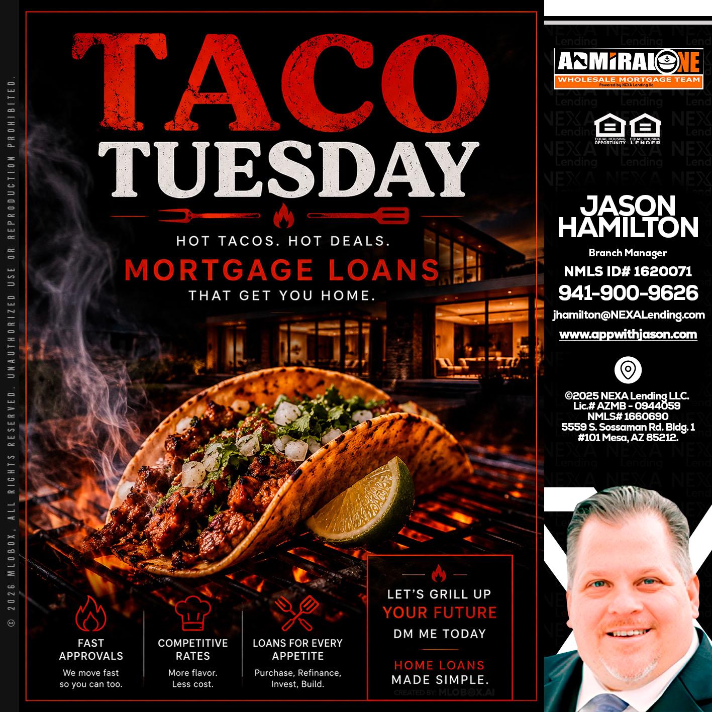 TACO TUESDAY - Jason Hamilton -Branch Manager