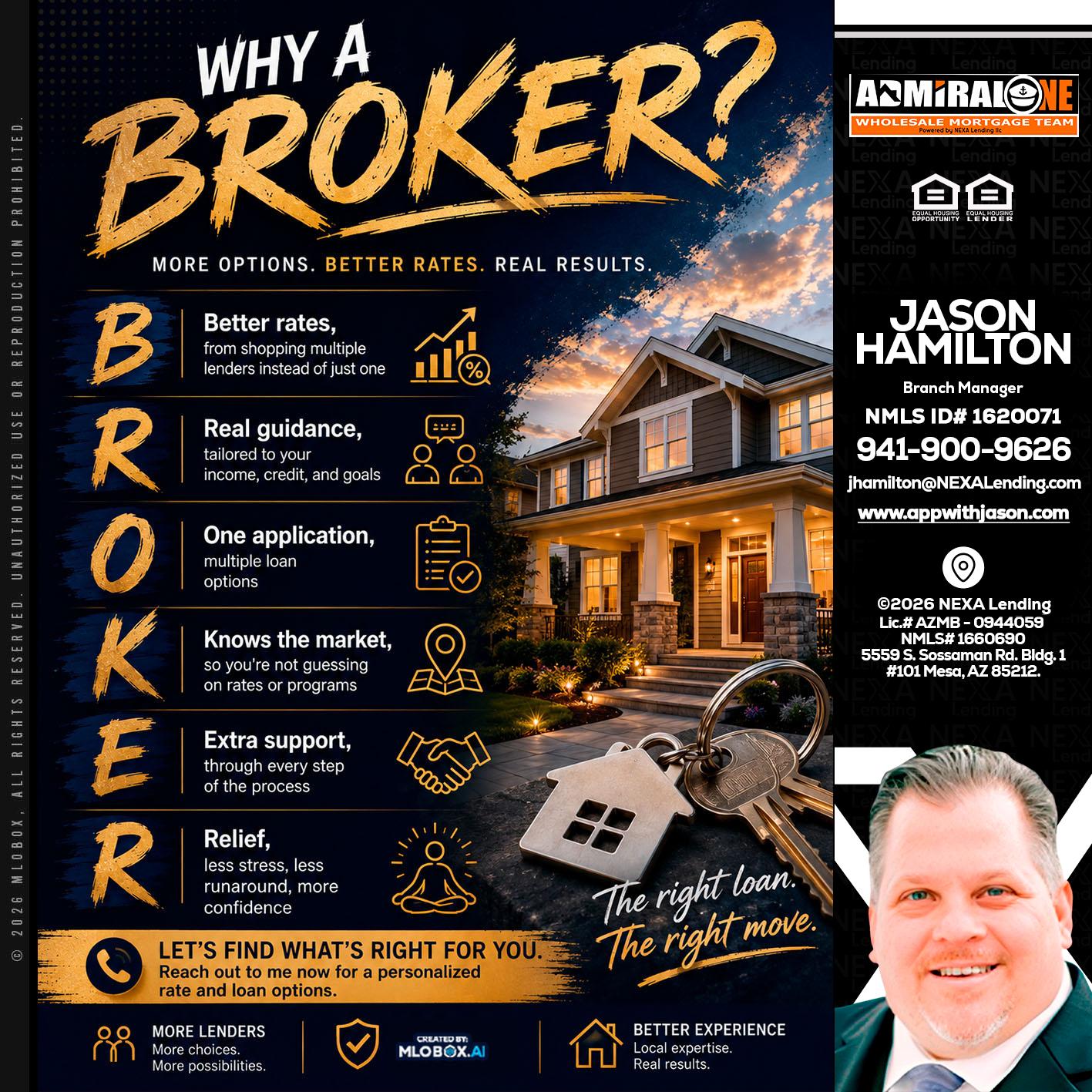 WHY A BROKER? - Jason Hamilton -Branch Manager