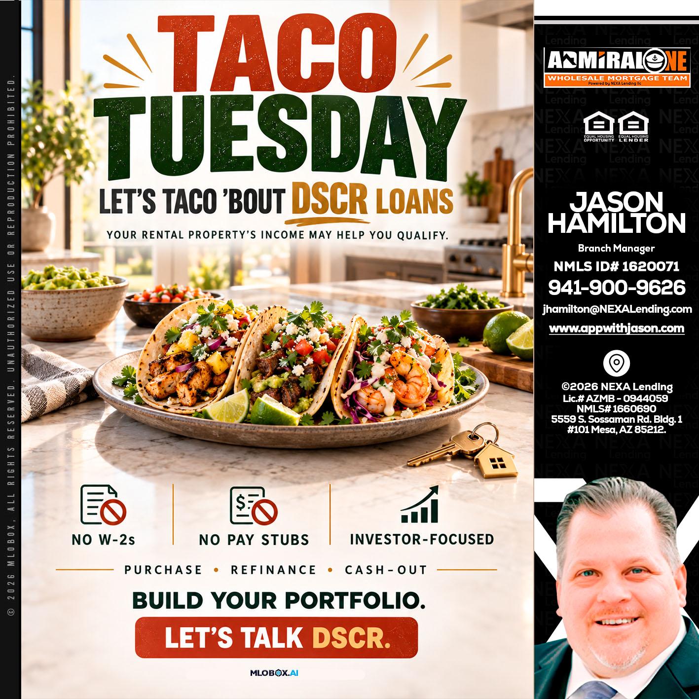 TACO TUESDAY - Jason Hamilton -Branch Manager