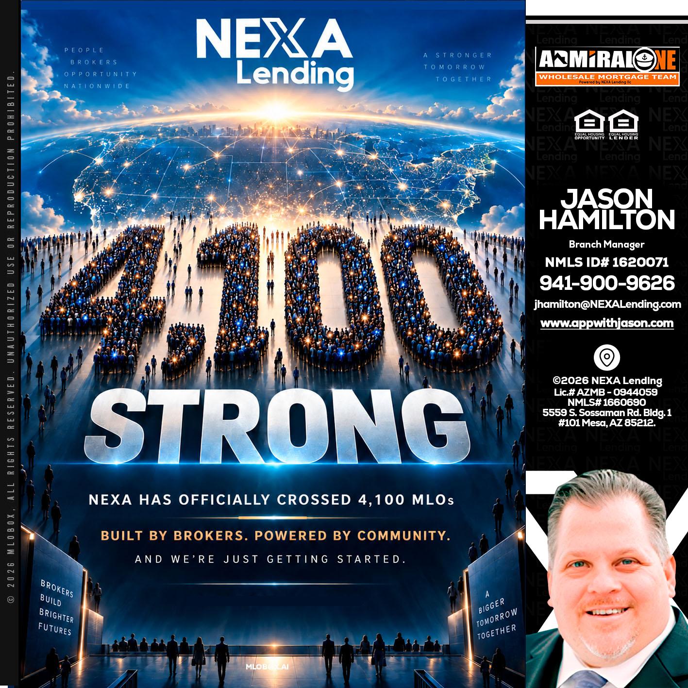 4,100 MLOs - Jason Hamilton -Branch Manager