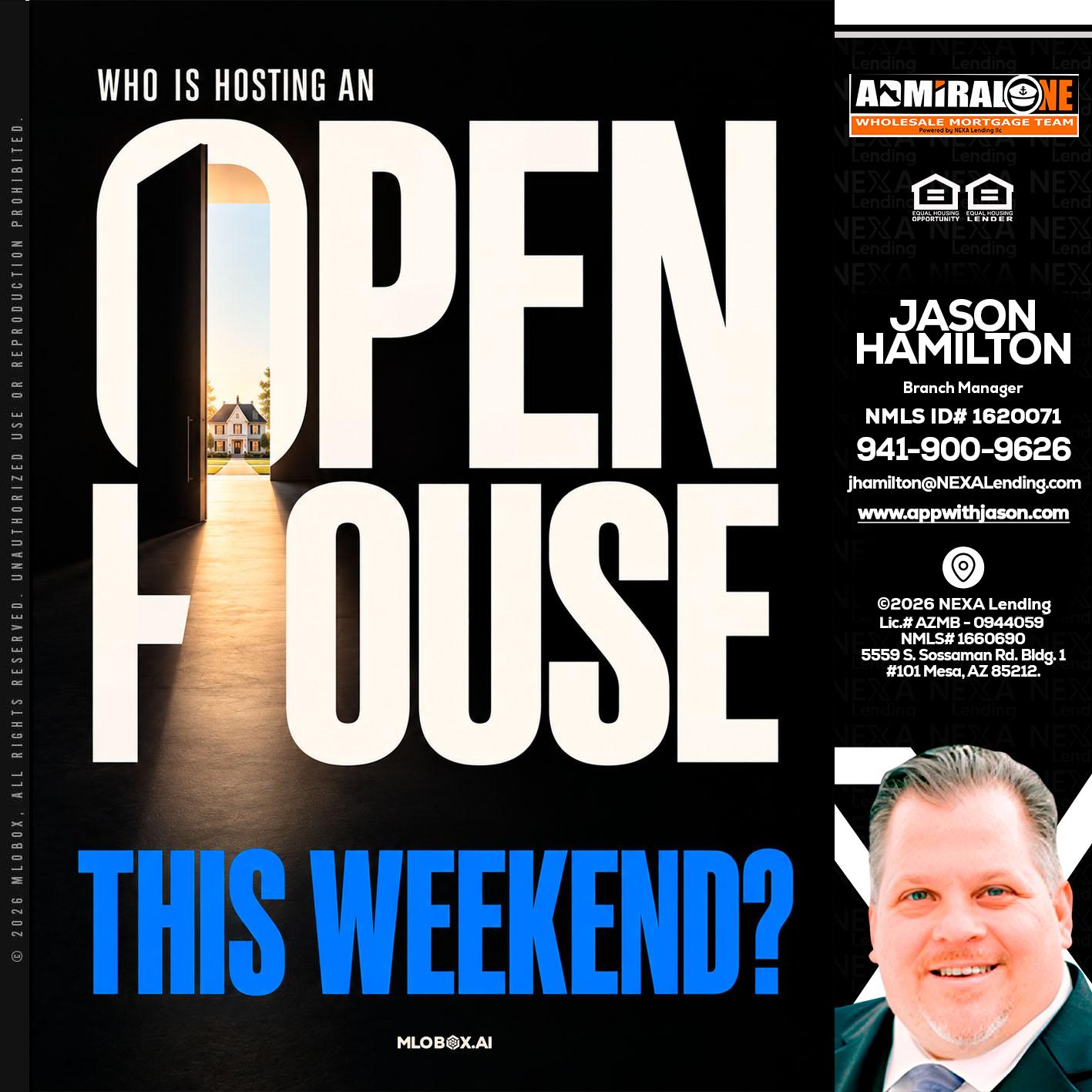 OPEN HOUSE - Jason Hamilton -Branch Manager