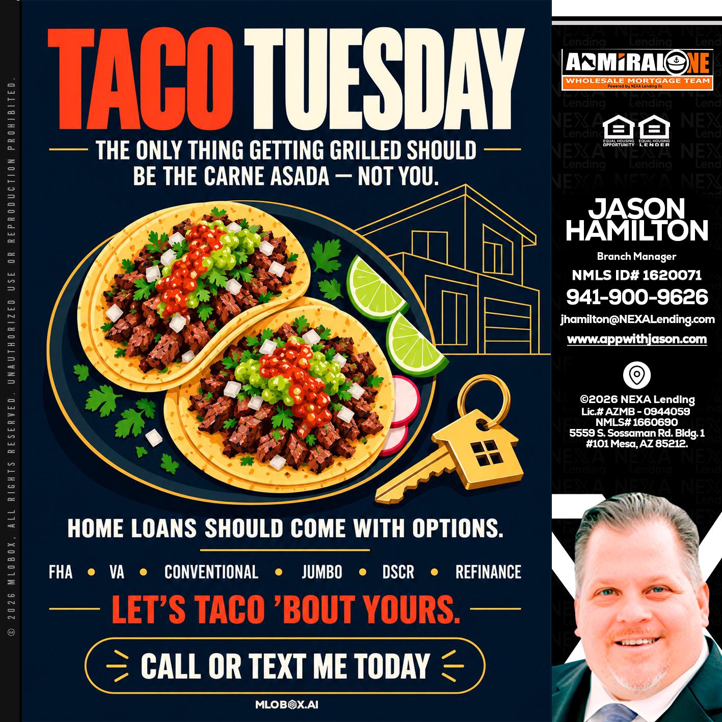 TACOS TUESDAY - Jason Hamilton -Branch Manager