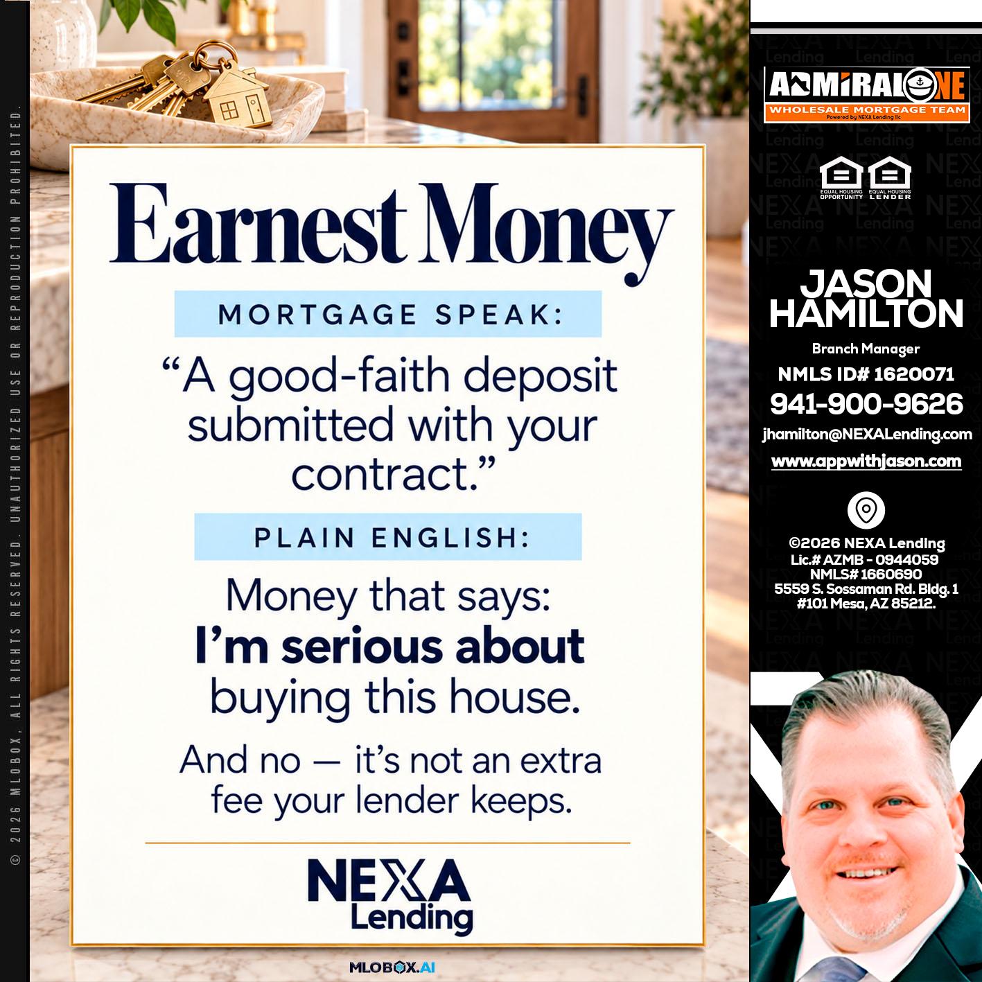 EARNEST MONEY - Jason Hamilton -Branch Manager