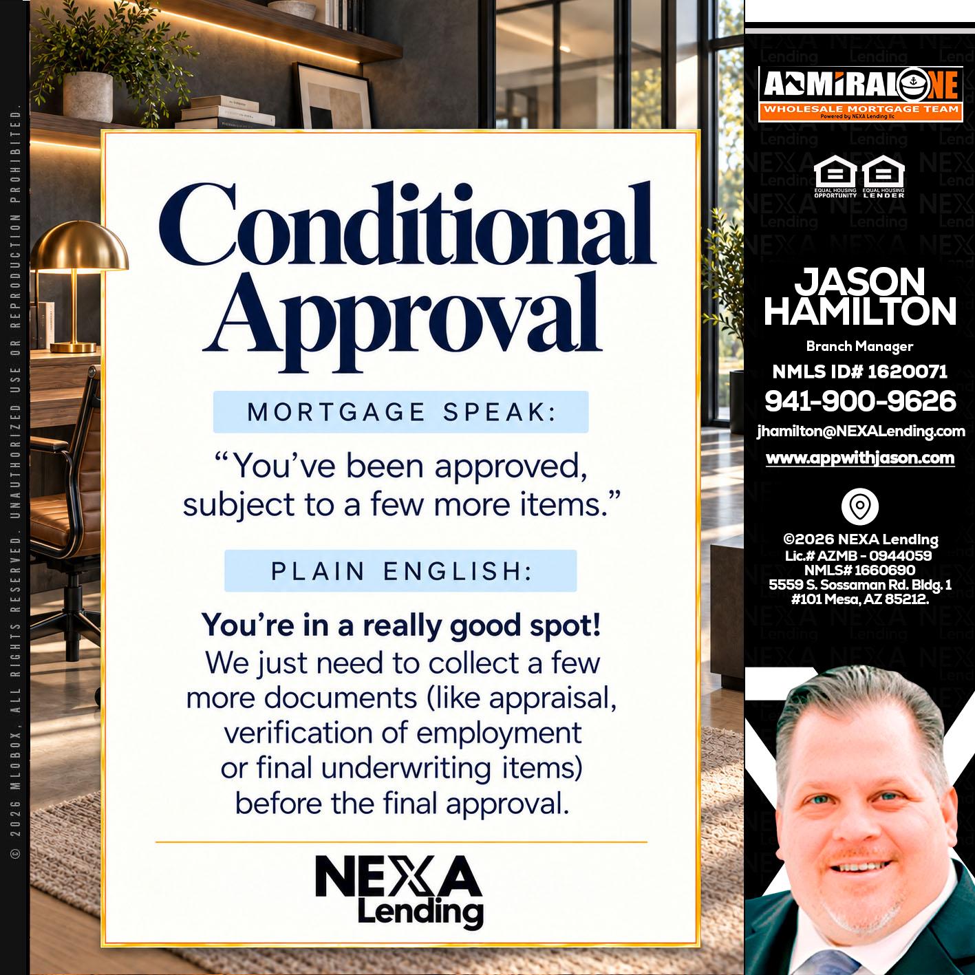 CONDITIONAL APROVAL - Jason Hamilton -Branch Manager